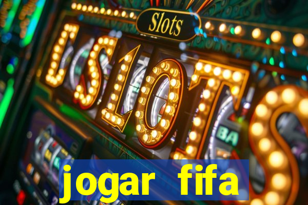 jogar fifa apostando dinheiro